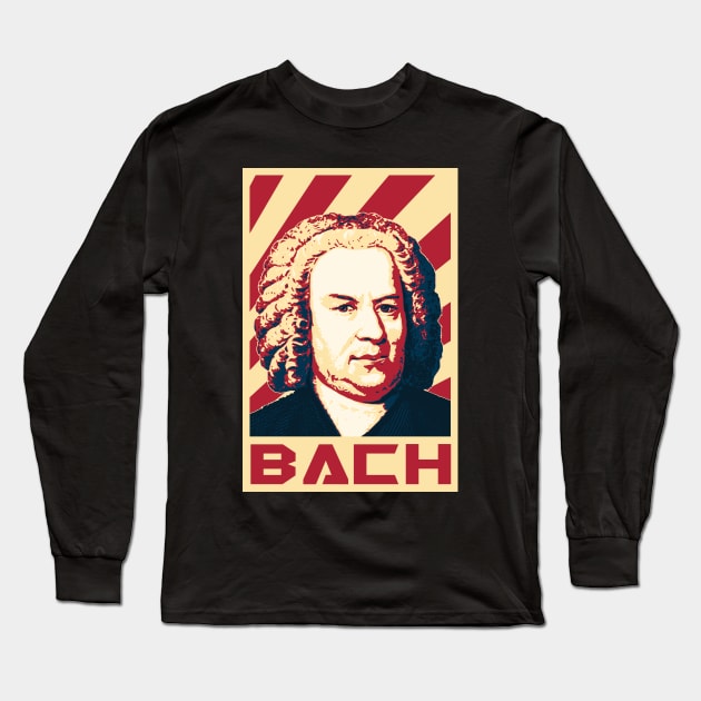 Johann Sebastian Bach Retro Propaganda Long Sleeve T-Shirt by Nerd_art